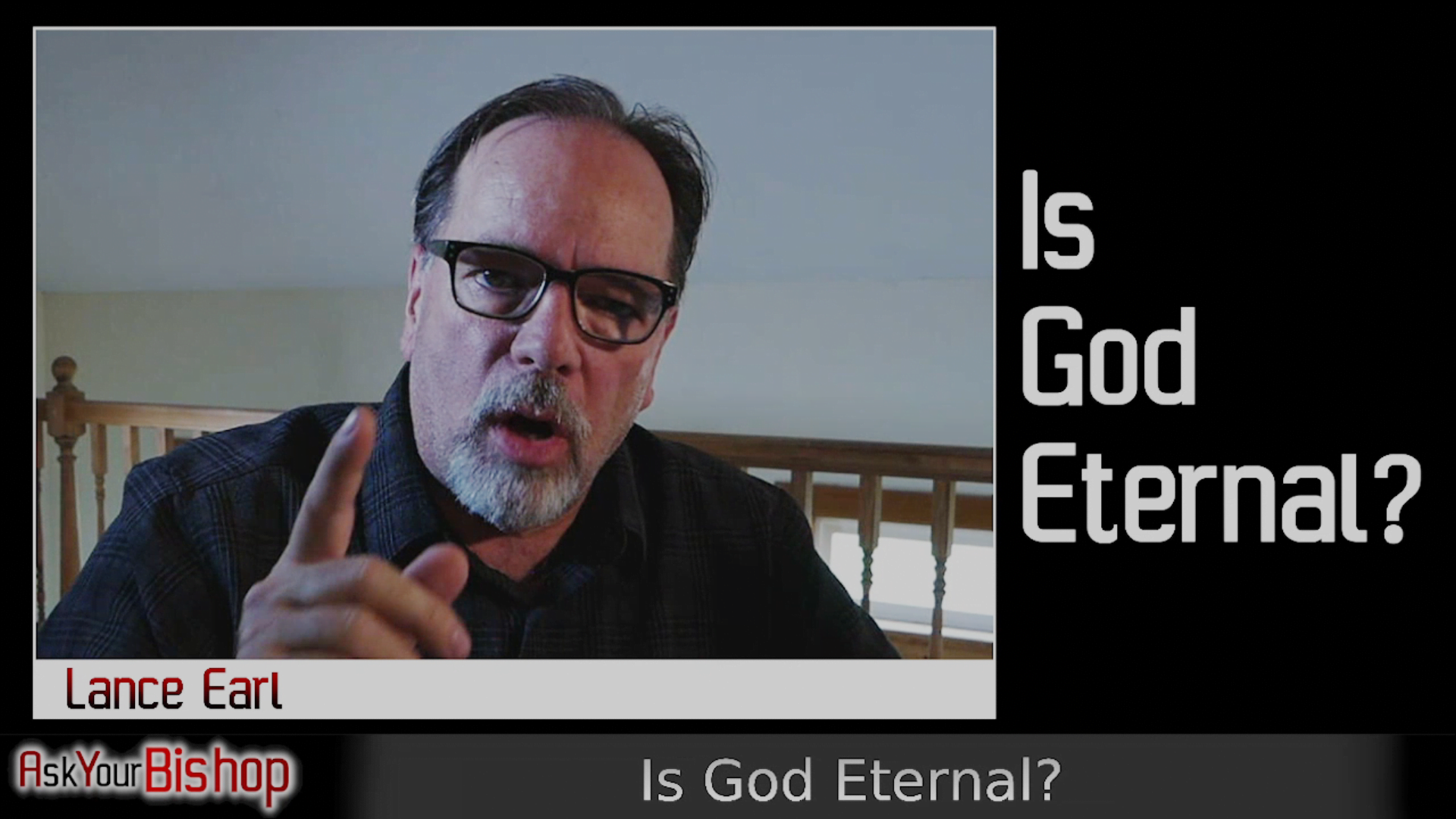 God Is And Isn’t Eternal Per The Mormon Church