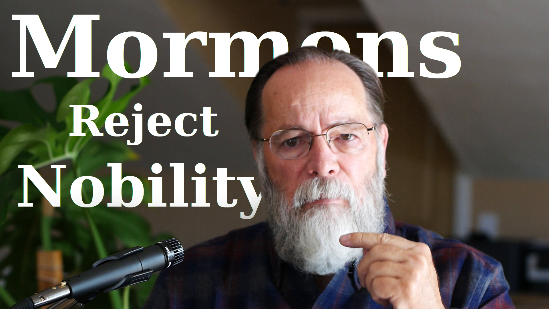 Mormons Reject Nobility